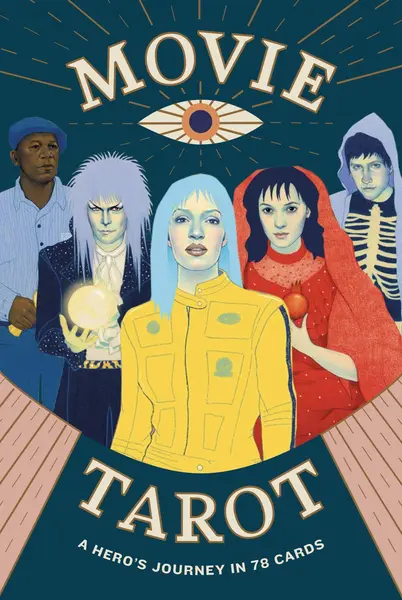 Movie Tarot: A Hero's Journey in 78 Cards | Diana McMahon Collis