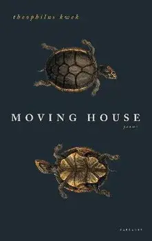 Moving House, Paperback/Theophilus Kwek
