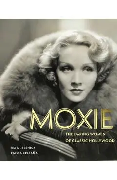 Moxie - Ira M. Resnick