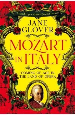 Mozart in Italy - Jane Glover