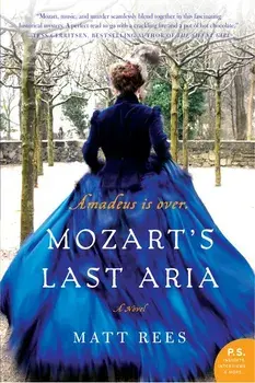 Mozart's Last Aria, Paperback/Matt Rees