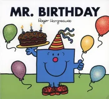 Mr. Birthday, Paperback/Roger Hargreaves