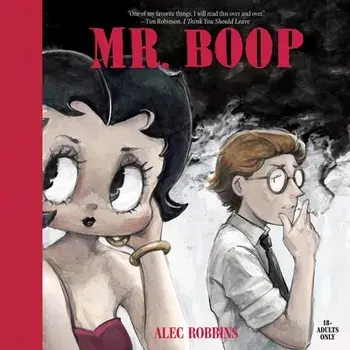 Mr. Boop, Hardback/Alec Robbins
