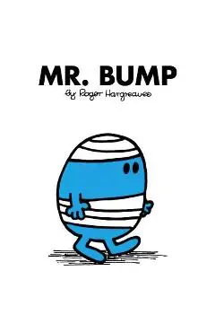 Mr. Bump - Roger Hargreaves