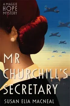 Mr Churchill's Secretary, Paperback/Susan Elia MacNeal
