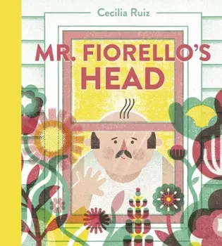 Mr. Fiorello's Head, Hardback/***