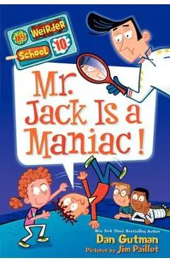 Mr. Jack Is a Maniac! - Dan Gutman