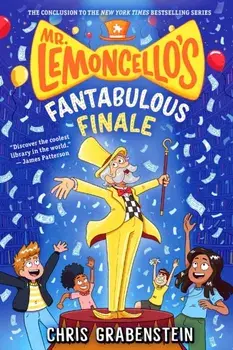 Mr. Lemoncello's Fantabulous Finale. International ed, Paperback/Chris Grabenstein