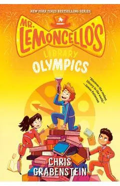 Mr. Lemoncello's Library Olympics - Chris Grabenstein