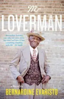 Mr Loverman, Paperback/Bernardine Evaristo