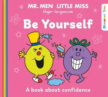 Mr. Men Little Miss: Be Yourself, Paperback/***