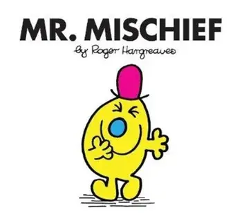 Mr. Mischief, Paperback/Roger Hargreaves