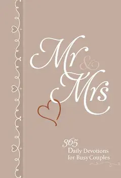 MR & Mrs: 365 Daily Devotions for Busy Couples, Imitation Leather/***