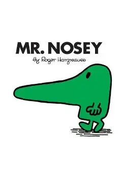 Mr. Nosey