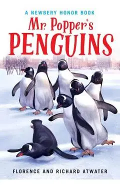 Mr. Popper's Penguins - Richard Atwater