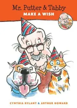 Mr. Putter & Tabby Make a Wish, Paperback/Cynthia Rylant