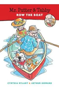 Mr. Putter & Tabby Row the Boat - Cynthia Rylant