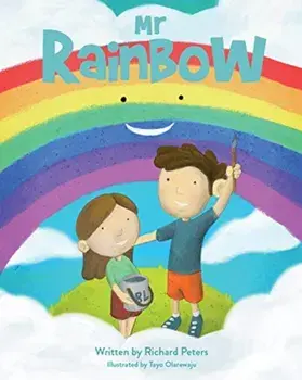 Mr Rainbow, Paperback/Richard Peters