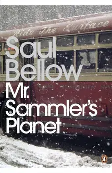 Mr Sammler's Planet, Paperback/Saul Bellow