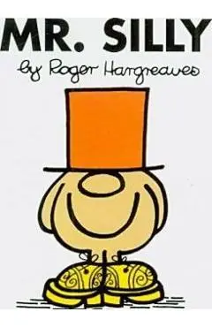 Mr. Silly - Roger Hargreaves