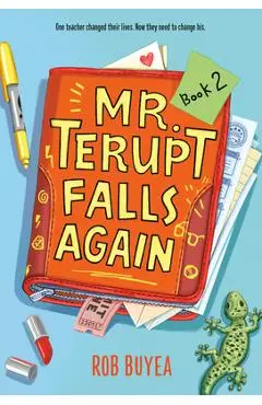 Mr. Terupt Falls Again - Rob Buyea