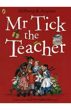Mr Tick the Teacher - Allan Ahlberg