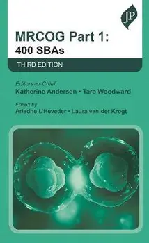 MRCOG Part 1. 400 SBAs, 3 ed, Paperback/Tara Woodward