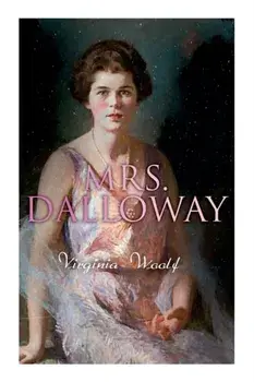Mrs. Dalloway, Paperback/Virginia Woolf