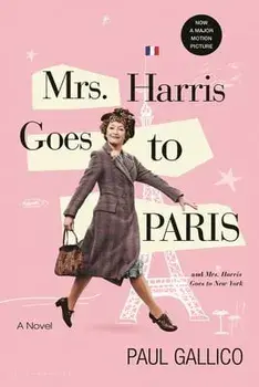 Mrs Harris Goes to Paris & Mrs Harris Goes to New York, Paperback/Paul Gallico