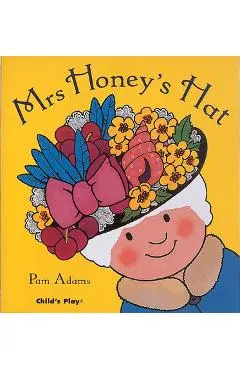 Mrs Honey's Hat - Pam Adams