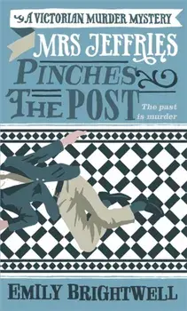 Mrs Jeffries Pinches the Post, Paperback/Emily Brightwell