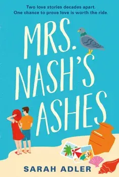 Mrs Nash's Ashes. an unmissable friends-to-lovers summer romance, Paperback/***