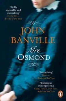Mrs Osmond, Paperback/John Banville