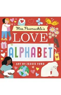 Mrs. Peanuckle's Love Alphabet - Mrs Peanuckle