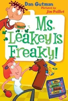 Ms. Leakey Is Freaky!, Paperback/Dan Gutman