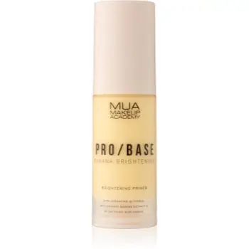MUA Makeup Academy PRO/BASE Banana Brightening bază pentru machiaj iluminatoare