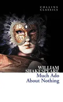 Much Ado About Nothing, Paperback/William Shakespeare