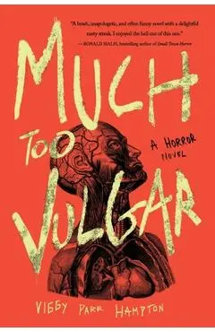 Much Too Vulgar - Viggy Parr Hampton