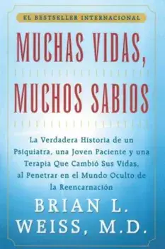 Muchas Vidas, Muchos Sabios (Many Lives, Many Masters): (Many Lives, Many Masters), Paperback/Brian L. Weiss