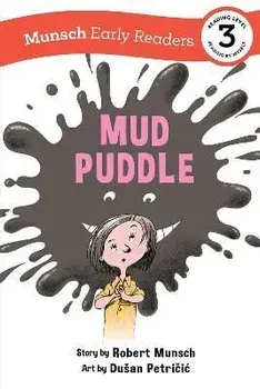 Mud Puddle Early Reader, Paperback/Robert Munsch