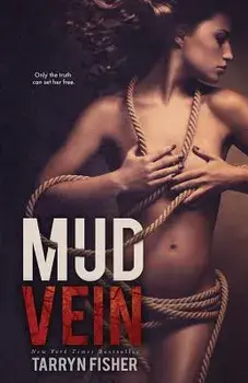 Mud Vein, Paperback/Tarryn Fisher
