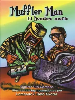 Muffler Man/El Hombre Mofle, Paperback/Tito Campos