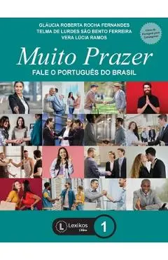 Muito Prazer - fale o português do Brasil - livro 1 - Glaucia Roberta Rocha Fernandes