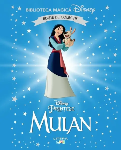 Mulan. Volumul 36. Disney. Biblioteca magica. Editie de colectie