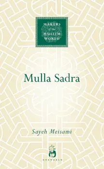 Mulla Sadra, Hardback/Sayeh Meisami