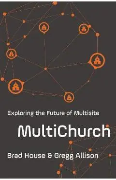 Multichurch: Exploring the Future of Multisite - Brad House
