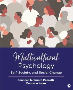 Multicultural Psychology. Self, Society, and Social Change, Paperback/Denise A. Isom