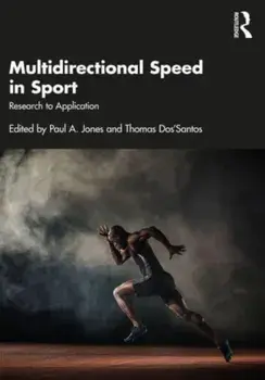 Multidirectional Speed in Sport. Research to Application, Paperback/***