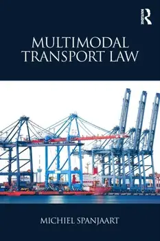 Multimodal Transport Law, Paperback/Michiel Spanjaart