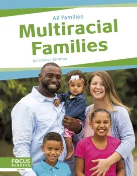 Multiracial Families, Paperback/Connor Stratton